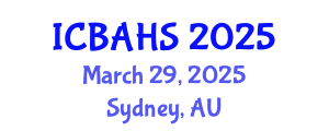 International Conference on Biomedical and Health Sciences (ICBAHS) March 29, 2025 - Sydney, Australia
