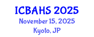 International Conference on Biomedical and Health Sciences (ICBAHS) November 15, 2025 - Kyoto, Japan