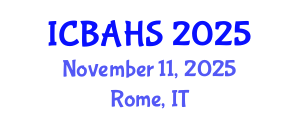 International Conference on Biomedical and Health Sciences (ICBAHS) November 11, 2025 - Rome, Italy