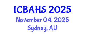 International Conference on Biomedical and Health Sciences (ICBAHS) November 04, 2025 - Sydney, Australia