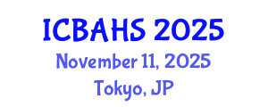 International Conference on Biomedical and Health Sciences (ICBAHS) November 11, 2025 - Tokyo, Japan