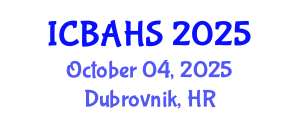 International Conference on Biomedical and Health Sciences (ICBAHS) October 04, 2025 - Dubrovnik, Croatia