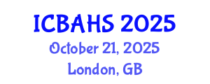 International Conference on Biomedical and Health Sciences (ICBAHS) October 21, 2025 - London, United Kingdom