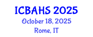 International Conference on Biomedical and Health Sciences (ICBAHS) October 18, 2025 - Rome, Italy