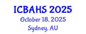 International Conference on Biomedical and Health Sciences (ICBAHS) October 18, 2025 - Sydney, Australia