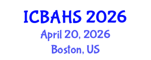 International Conference on Biomedical and Health Sciences (ICBAHS) April 20, 2026 - Boston, United States International Conference on Biomedical and Health Sciences (ICBAHS) April 20, 2026 - Boston, United States