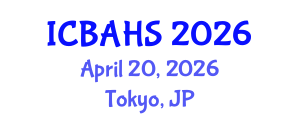 International Conference on Biomedical and Health Sciences (ICBAHS) April 20, 2026 - Tokyo, Japan International Conference on Biomedical and Health Sciences (ICBAHS) April 20, 2026 - Tokyo, Japan