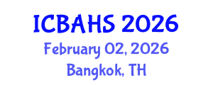 International Conference on Biomedical and Health Sciences (ICBAHS) February 02, 2026 - Bangkok, Thailand International Conference on Biomedical and Health Sciences (ICBAHS) February 02, 2026 - Bangkok, Thailand