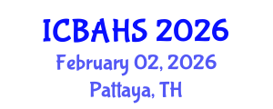 International Conference on Biomedical and Health Sciences (ICBAHS) February 02, 2026 - Pattaya, Thailand International Conference on Biomedical and Health Sciences (ICBAHS) February 02, 2026 - Pattaya, Thailand