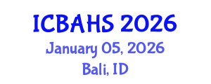 International Conference on Biomedical and Health Sciences (ICBAHS) January 05, 2026 - Bali, Indonesia International Conference on Biomedical and Health Sciences (ICBAHS) January 05, 2026 - Bali, Indonesia