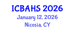 International Conference on Biomedical and Health Sciences (ICBAHS) January 12, 2026 - Nicosia, Cyprus International Conference on Biomedical and Health Sciences (ICBAHS) January 12, 2026 - Nicosia, Cyprus