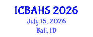 International Conference on Biomedical and Health Sciences (ICBAHS) July 15, 2026 - Bali, Indonesia International Conference on Biomedical and Health Sciences (ICBAHS) July 15, 2026 - Bali, Indonesia