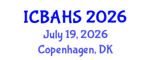 International Conference on Biomedical and Health Sciences (ICBAHS) July 19, 2026 - Copenhagen, Denmark International Conference on Biomedical and Health Sciences (ICBAHS) July 19, 2026 - Copenhagen, Denmark