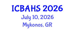International Conference on Biomedical and Health Sciences (ICBAHS) July 10, 2026 - Mykonos, Greece International Conference on Biomedical and Health Sciences (ICBAHS) July 10, 2026 - Mykonos, Greece