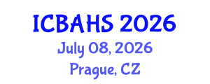 International Conference on Biomedical and Health Sciences (ICBAHS) July 08, 2026 - Prague, Czechia International Conference on Biomedical and Health Sciences (ICBAHS) July 08, 2026 - Prague, Czechia