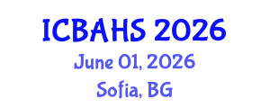 International Conference on Biomedical and Health Sciences (ICBAHS) June 01, 2026 - Sofia, Bulgaria International Conference on Biomedical and Health Sciences (ICBAHS) June 01, 2026 - Sofia, Bulgaria