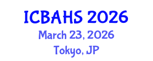 International Conference on Biomedical and Health Sciences (ICBAHS) March 23, 2026 - Tokyo, Japan International Conference on Biomedical and Health Sciences (ICBAHS) March 23, 2026 - Tokyo, Japan