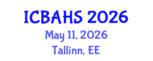 International Conference on Biomedical and Health Sciences (ICBAHS) May 11, 2026 - Tallinn, Estonia International Conference on Biomedical and Health Sciences (ICBAHS) May 11, 2026 - Tallinn, Estonia