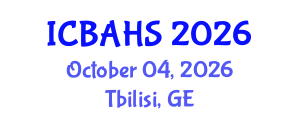 International Conference on Biomedical and Health Sciences (ICBAHS) October 04, 2026 - Tbilisi, Georgia International Conference on Biomedical and Health Sciences (ICBAHS) October 04, 2026 - Tbilisi, Georgia