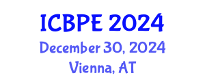 International Conference on Biomedical and Pharmaceutical Engineering (ICBPE) December 30, 2024 - Vienna, Austria