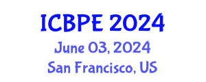 International Conference on Biomedical and Pharmaceutical Engineering (ICBPE) June 03, 2024 - San Francisco, United States