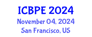 International Conference on Biomedical and Pharmaceutical Engineering (ICBPE) November 04, 2024 - San Francisco, United States