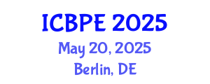 International Conference on Biomedical and Pharmaceutical Engineering (ICBPE) May 20, 2025 - Berlin, Germany