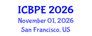 International Conference on Biomedical and Pharmaceutical Engineering (ICBPE) November 01, 2026 - San Francisco, United States