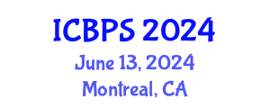International Conference on Biomedical and Pharmaceutical Sciences (ICBPS) June 13, 2024 - Montreal, Canada