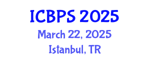 International Conference on Biomedical and Pharmaceutical Sciences (ICBPS) March 22, 2025 - Istanbul, Turkey