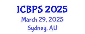 International Conference on Biomedical and Pharmaceutical Sciences (ICBPS) March 29, 2025 - Sydney, Australia