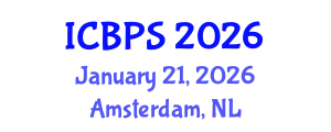 International Conference on Biomedical and Pharmaceutical Sciences (ICBPS) January 21, 2026 - Amsterdam, Netherlands