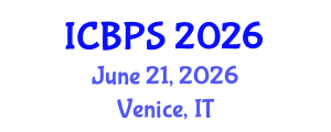 International Conference on Biomedical and Pharmaceutical Sciences (ICBPS) June 21, 2026 - Venice, Italy