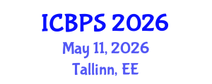International Conference on Biomedical and Pharmaceutical Sciences (ICBPS) May 11, 2026 - Tallinn, Estonia International Conference on Biomedical and Pharmaceutical Sciences (ICBPS) May 11, 2026 - Tallinn, Estonia