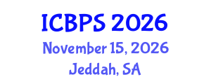 International Conference on Biomedical and Pharmaceutical Sciences (ICBPS) November 15, 2026 - Jeddah, Saudi Arabia