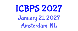 International Conference on Biomedical and Pharmaceutical Sciences (ICBPS) January 21, 2027 - Amsterdam, Netherlands International Conference on Biomedical and Pharmaceutical Sciences (ICBPS) January 21, 2027 - Amsterdam, Netherlands
