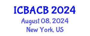 International Conference on Biomedical Applications and Computational Biology (ICBACB) August 08, 2024 - New York, United States