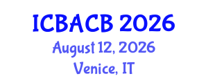 International Conference on Biomedical Applications and Computational Biology (ICBACB) August 12, 2026 - Venice, Italy