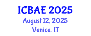 International Conference on Biomedical Applications and Engineering (ICBAE) August 12, 2025 - Venice, Italy