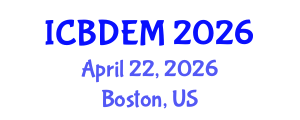 International Conference on Biomedical Device Engineering and Materials (ICBDEM) April 22, 2026 - Boston, United States