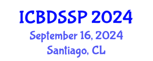 International Conference on Biomedical Devices, Sensors and Signal Processing (ICBDSSP) September 16, 2024 - Santiago, Chile