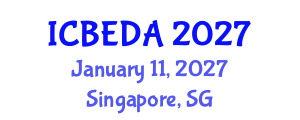 International Conference on Biomedical Electronics, Devices and Applications (ICBEDA) January 11, 2027 - Singapore, Singapore International Conference on Biomedical Electronics, Devices and Applications (ICBEDA) January 11, 2027 - Singapore, Singapore