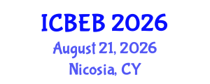 International Conference on Biomedical Engineering and Biosensors (ICBEB) August 21, 2026 - Nicosia, Cyprus International Conference on Biomedical Engineering and Biosensors (ICBEB) August 21, 2026 - Nicosia, Cyprus