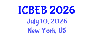 International Conference on Biomedical Engineering and Biotechnology (ICBEB) July 10, 2026 - New York, United States International Conference on Biomedical Engineering and Biotechnology (ICBEB) July 10, 2026 - New York, United States