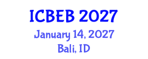 International Conference on Biomedical Engineering and Biotechnology (ICBEB) January 14, 2027 - Bali, Indonesia International Conference on Biomedical Engineering and Biotechnology (ICBEB) January 14, 2027 - Bali, Indonesia