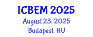 International Conference on Biomedical Engineering and Medicine (ICBEM) August 23, 2025 - Budapest, Hungary