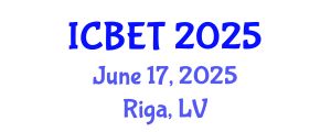 International Conference on Biomedical Engineering and Technology (ICBET) June 17, 2025 - Riga, Latvia