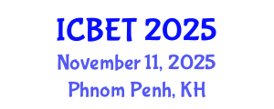 International Conference on Biomedical Engineering and Technology (ICBET) November 11, 2025 - Phnom Penh, Cambodia