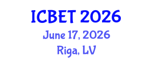 International Conference on Biomedical Engineering and Technology (ICBET) June 17, 2026 - Riga, Latvia