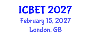International Conference on Biomedical Engineering and Technology (ICBET) February 15, 2027 - London, United Kingdom International Conference on Biomedical Engineering and Technology (ICBET) February 15, 2027 - London, United Kingdom